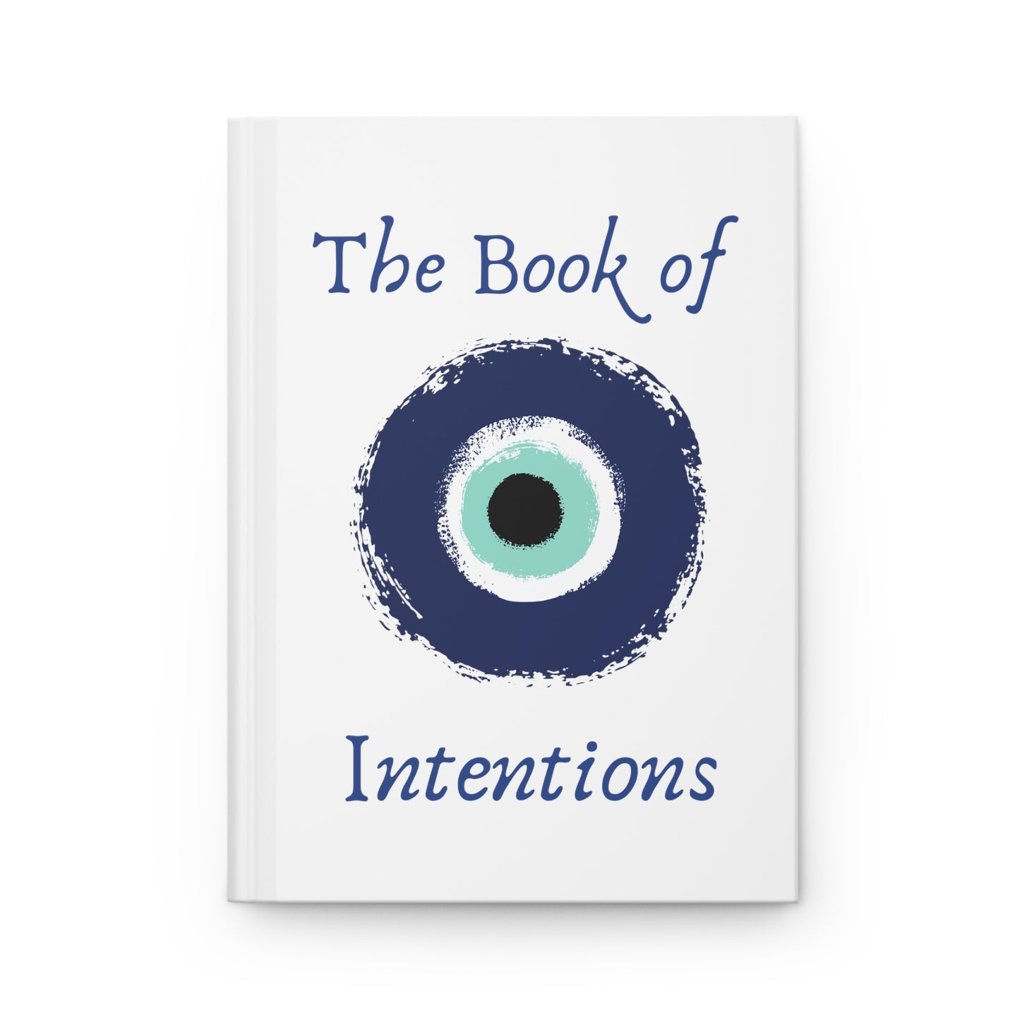 The Book of Intentions | Evil Eye Manifestation Journal | Black Hardcover Notebook | Gratitude Diary