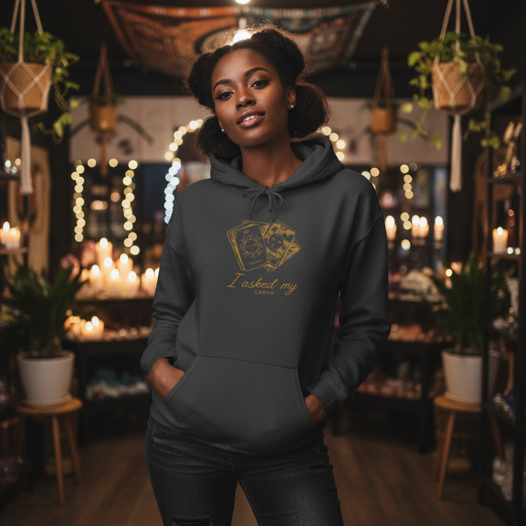 I Asked My Cards | Tarot Graphic Hoodie