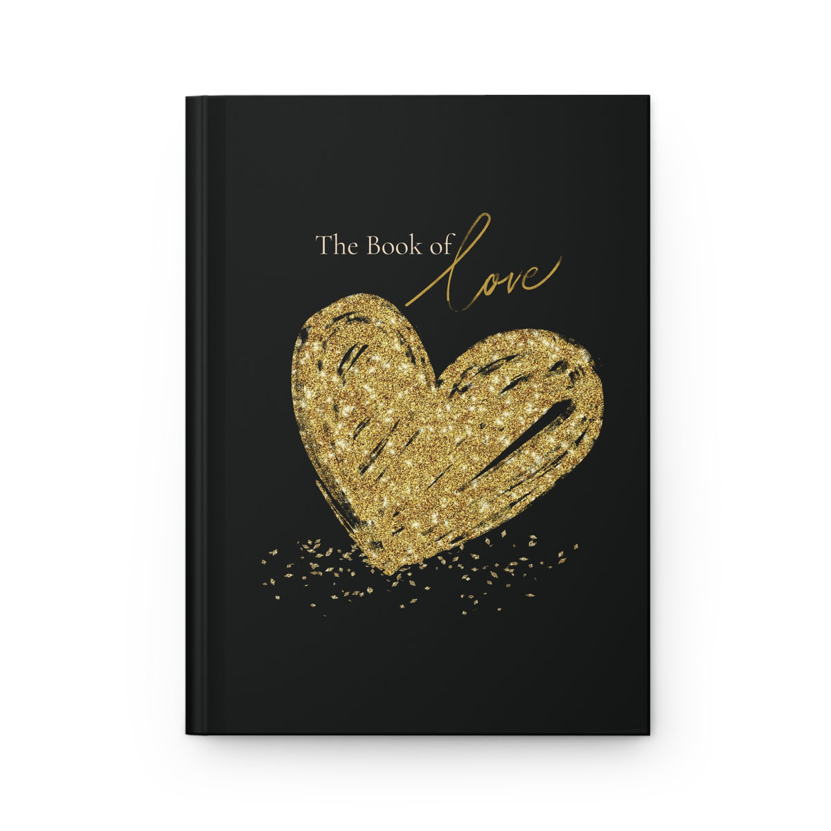 The Book of Love | Love Affirmation Manifestation Journal