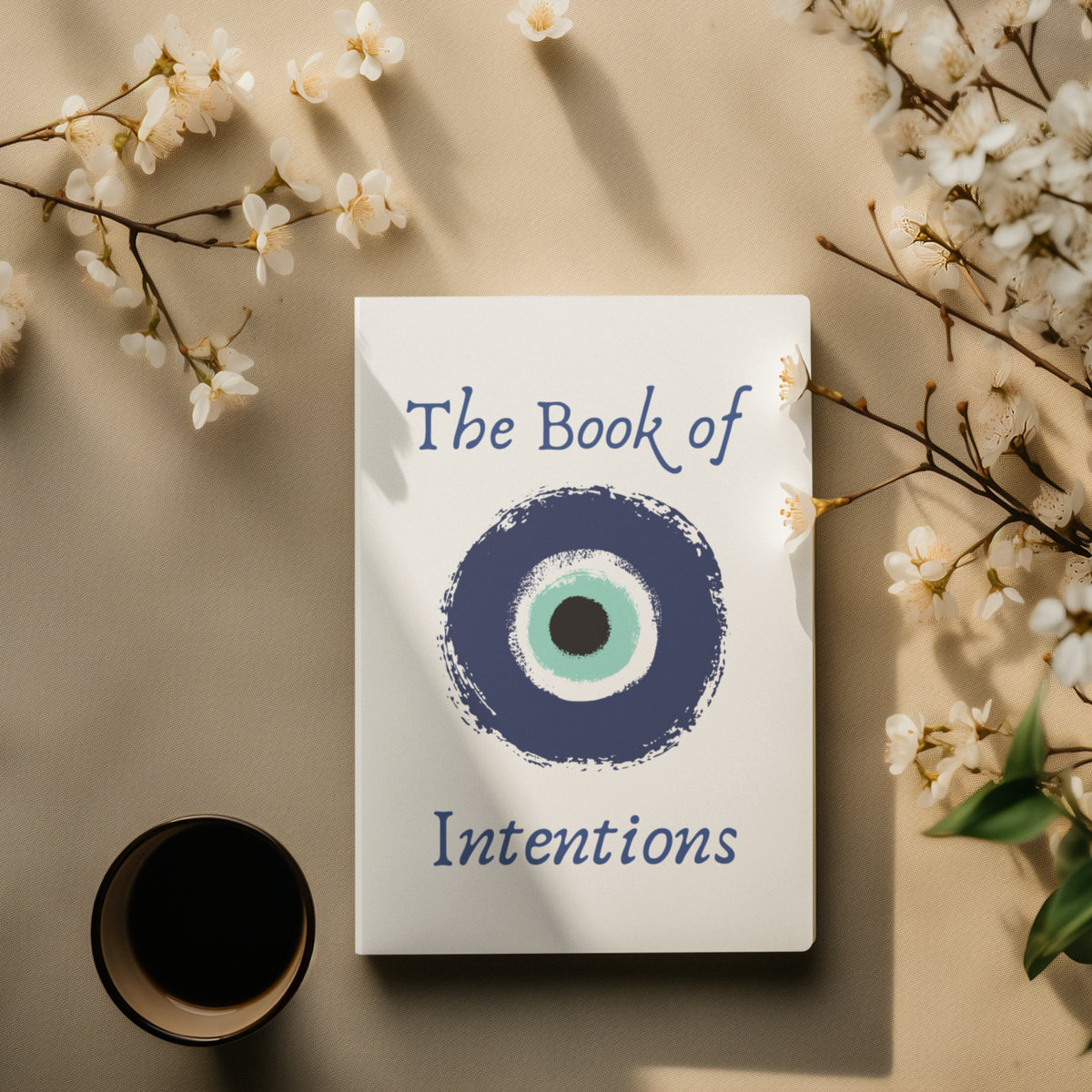 The Book of Intentions | Evil Eye Manifestation Journal