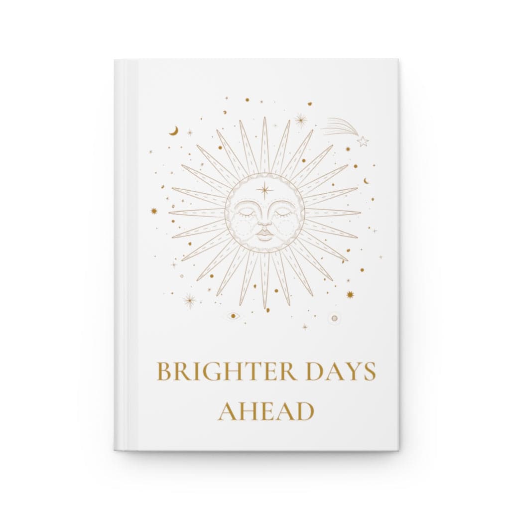 Brighter Days Ahead | Sun Catcher Anxiety Journal