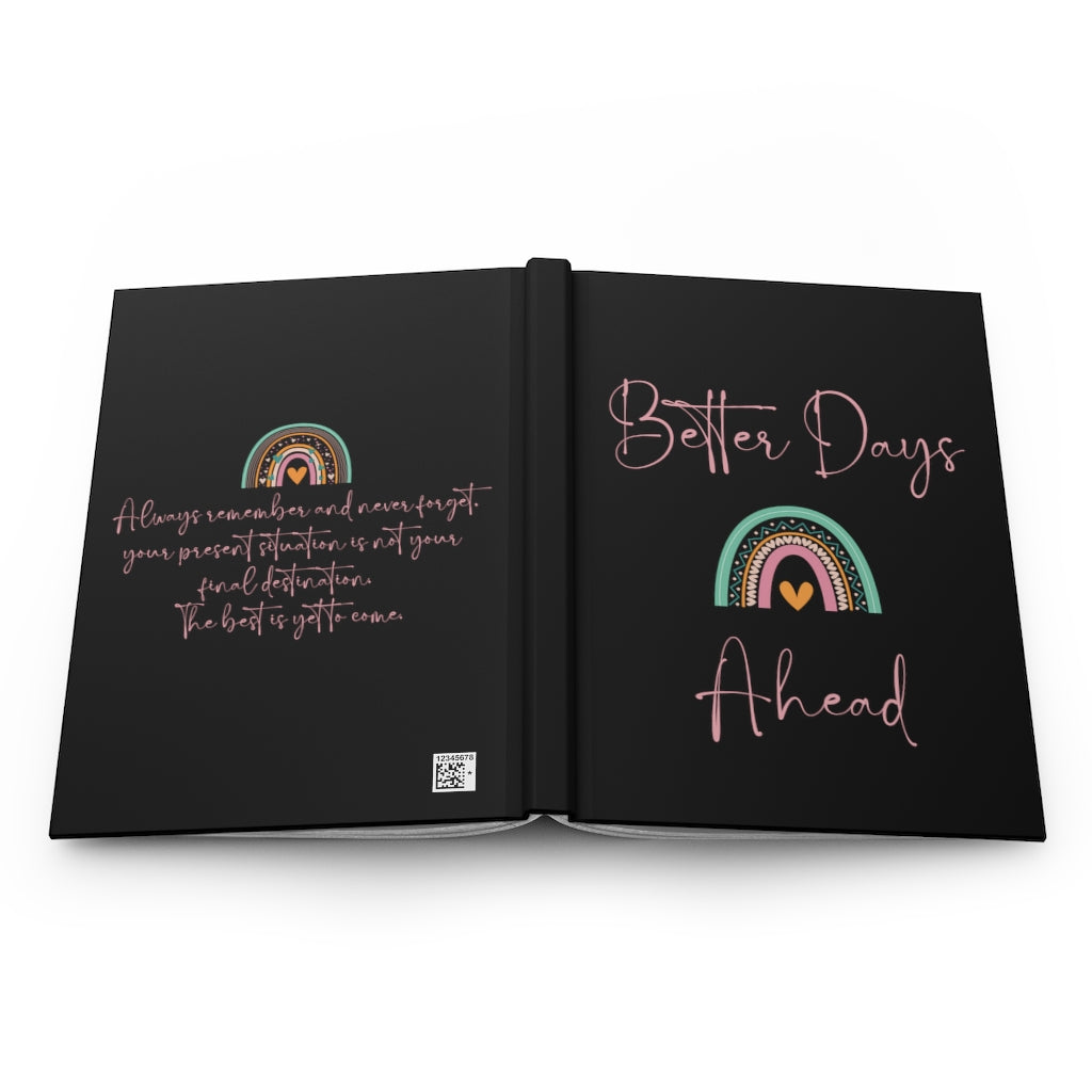 Better Days Ahead | Anxiety Journal