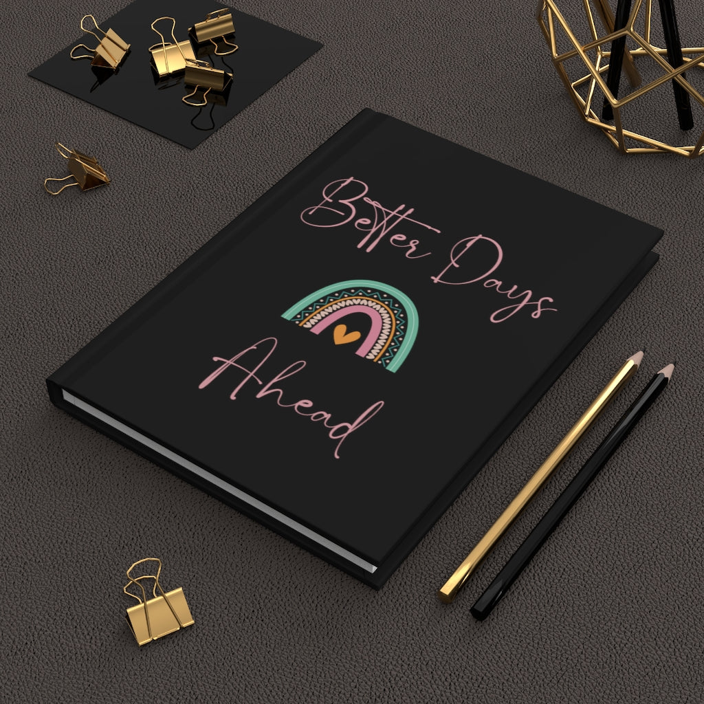 Better Days Ahead | Anxiety Journal