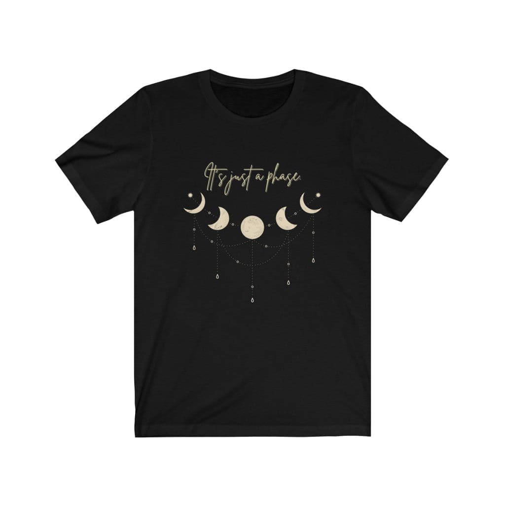 It's Just a Phase | Moon Phase T Shirt