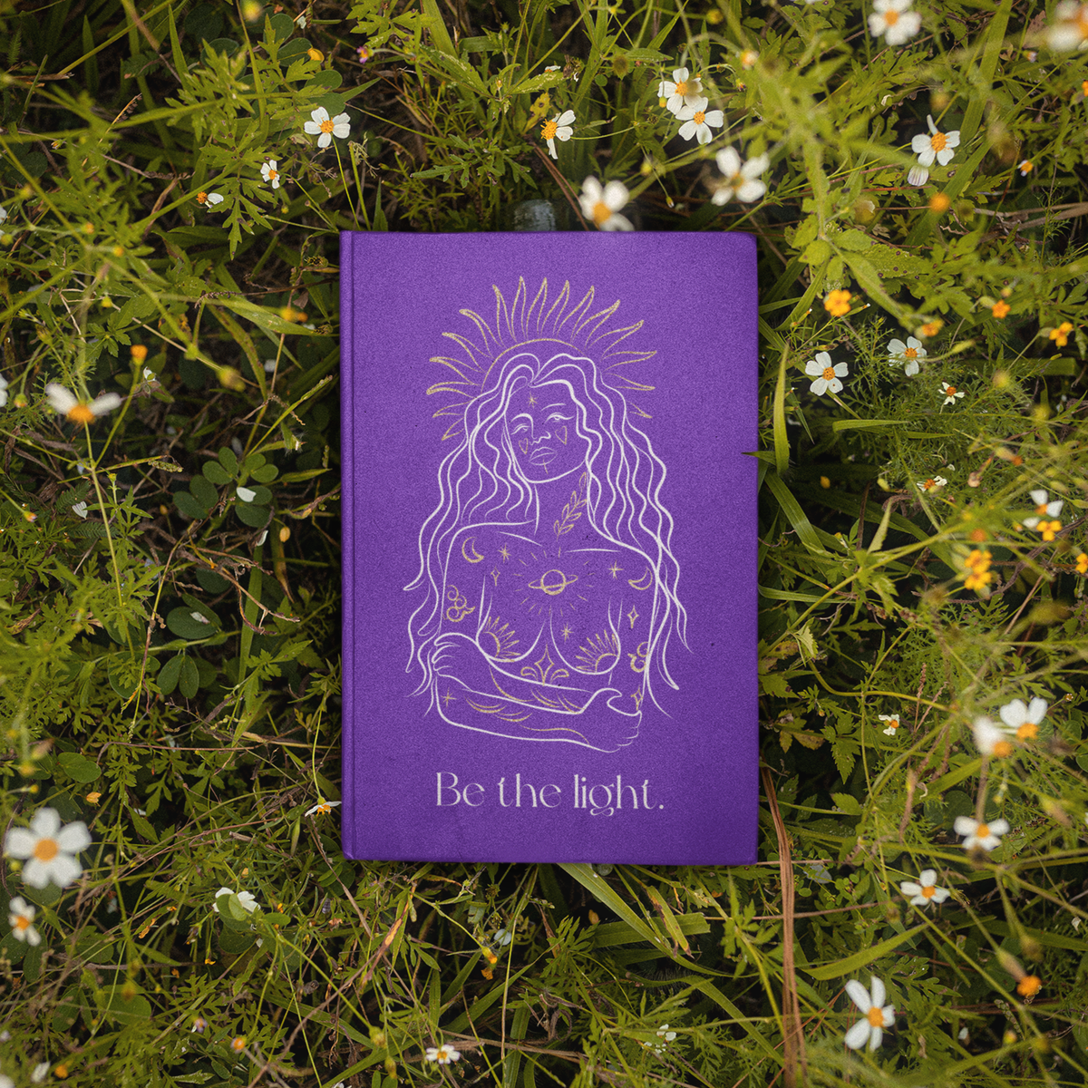 Be The Light | Manifestation Journal